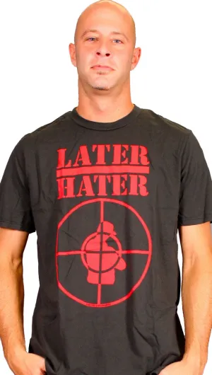 Local Celebrity Later Hater Tee in Black
